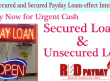 Secure and Unsecured Payday Loans