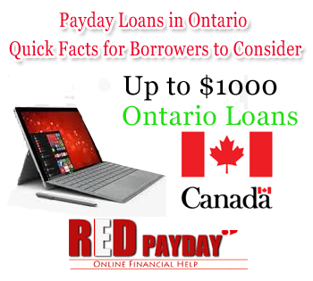 Payday Loans in Ontario Quick Facts for Borrowers to Consider