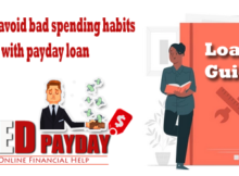 Guide to avoid bad spending habits with payday loan